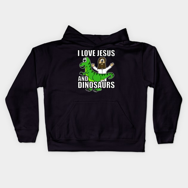 I Love Jesus And Dinosaurs Funny Christian Humor Kids Hoodie by doodlerob